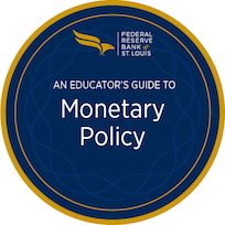 an-educator-s-guide-to-monetary-policy (2).png